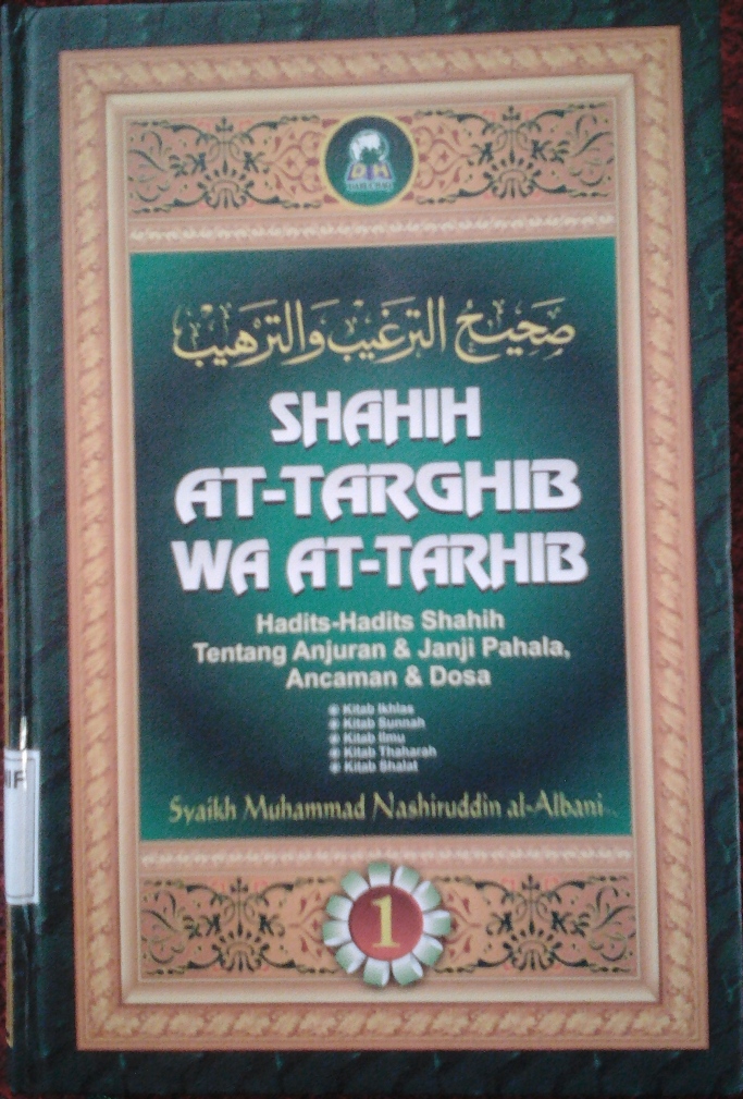 Shahih At-Targhib wa At-Tarhib Jilid 1